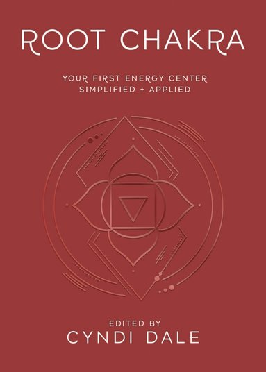 Cyndi Dale, Gina Nicole - Root Chakra, Häftad