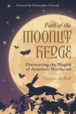 bokomslag Path of the Moonlit Hedge