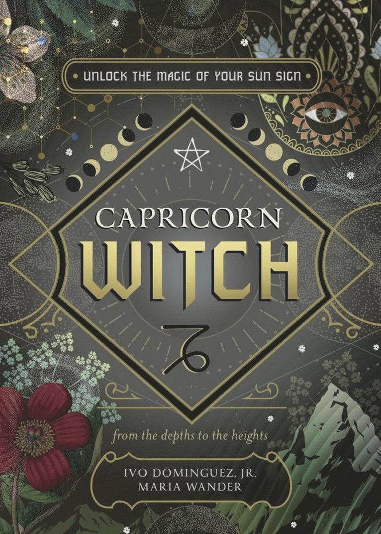 Ivo Dominguez, Jr, Maria Wander, Ivo Dominguez, Ivo Dominguez Jr - Capricorn Witch, Häftad