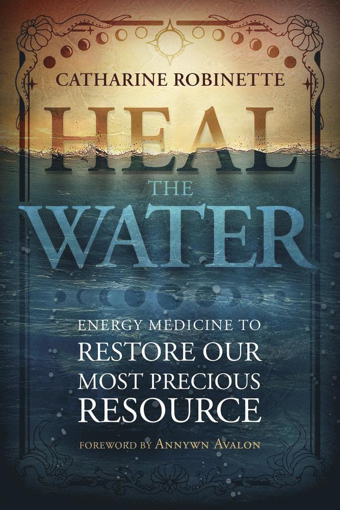 Heal the Water 1