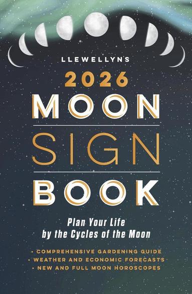 Llewellyn - Llewellyn's 2026 Moon Sign Book, Häftad