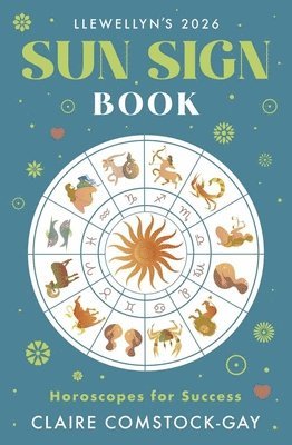 bokomslag Llewellyn's 2026 Sun Sign Book: Horoscopes for Success