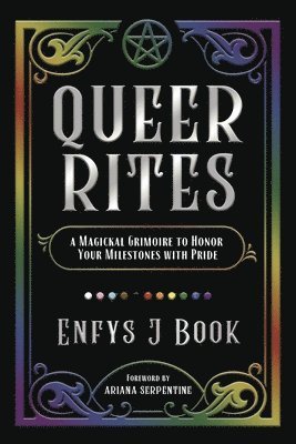 Enfys J. Book, Ariana Serpentine, Enfys J Book - Queer Rites, Häftad