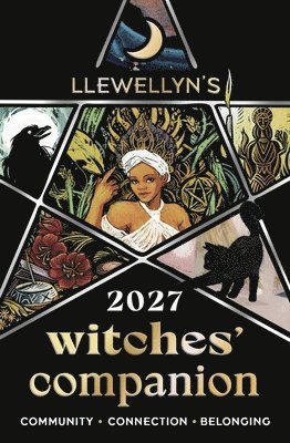 Llewellyn's 2027 Witches' Companion: Community Connection Belonging