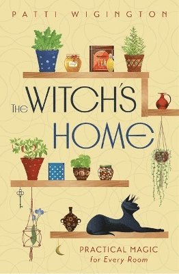 Patti Wigington - Witch's Home, Häftad
