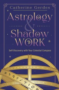 bokomslag Astrology & Shadow Work