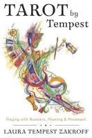 bokomslag Tarot by Tempest: Playing with Numbers, Meaning, and Movement