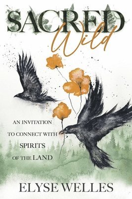 bokomslag Sacred Wild