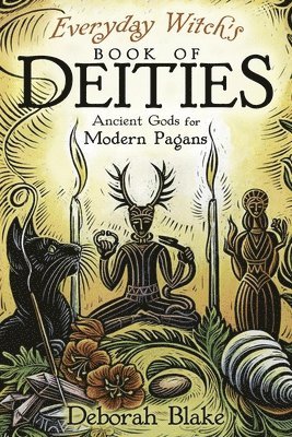 bokomslag Everyday Witch's Book of Deities
