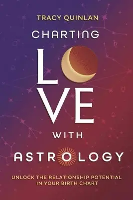 Charting Love with Astrology