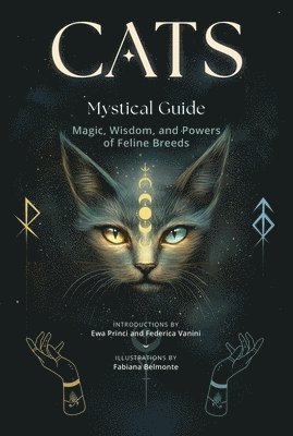 Fabiana Belmonte - Cats,  A Mystical Guide, Inbunden
