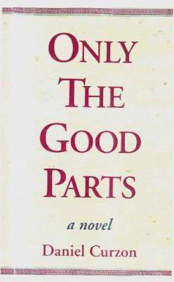 bokomslag Only the Good Parts