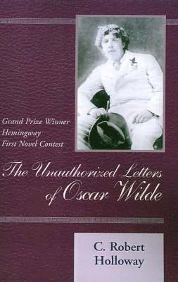 Unauthorized Letters of Oscar Wilde