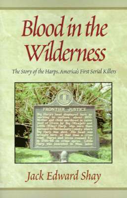 Blood in the Wilderness 1