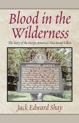 Blood in the Wilderness 1