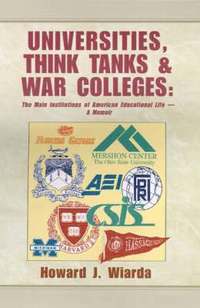 bokomslag Universities, Think Tanks and War Colleges