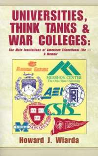 bokomslag Universities, Think Tanks and War Colleges