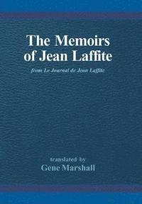 bokomslag The Memoirs of Jean Laffite