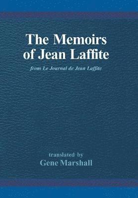 The Memoirs of Jean Laffite 1