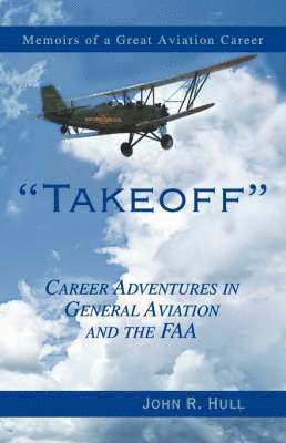 John R Hull, John R. Hull - Takeoff, Häftad