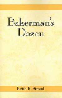 bokomslag Bakerman's Dozen