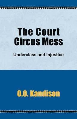 O O Kandison, O. O. Kandison - Court Circus Mess, Häftad