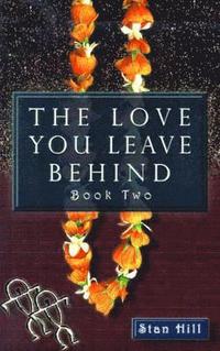 bokomslag Love You Leave Behind