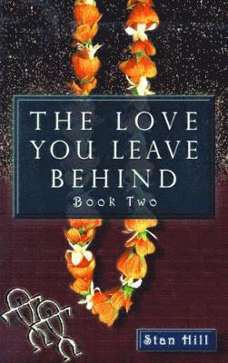 bokomslag Love You Leave Behind