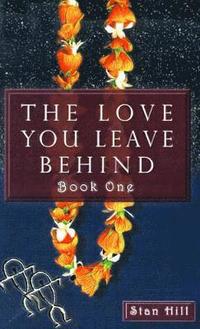 bokomslag Love You Leave Behind