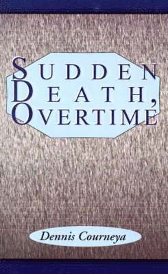 Sudden Death, Overtime 1