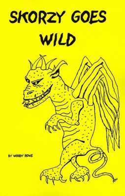 Skorzy Goes Wild