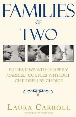 Laura Carroll - Families of Two, Häftad