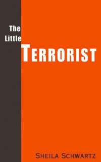 bokomslag The Little Terrorist
