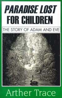 bokomslag Paradise Lost for Children