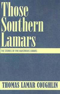 bokomslag Those Southern Lamars