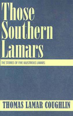 Those Southern Lamars 1