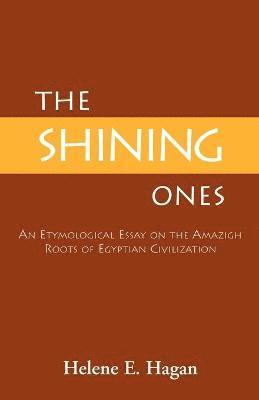 bokomslag Shining Ones