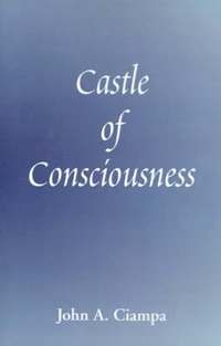 bokomslag Castle of Consciousness