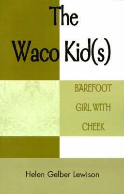 The Waco Kid(s) 1