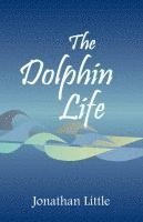 The Dolphin Life 1