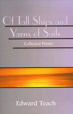 Of Tall Ships and Yarns of Sails 1
