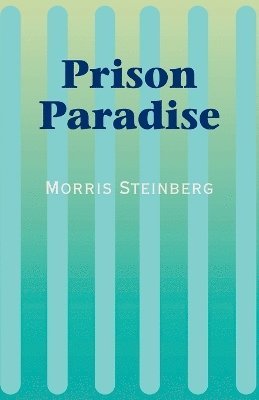 bokomslag Prison Paradise