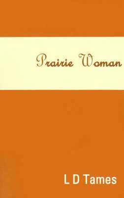 bokomslag Prairie Woman