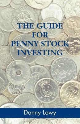 The Guide for Penny Stock Investing 1