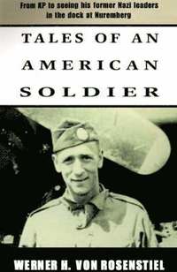 bokomslag Tales of an American Soldier
