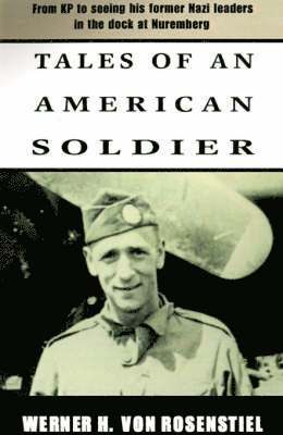 Tales of an American Soldier 1