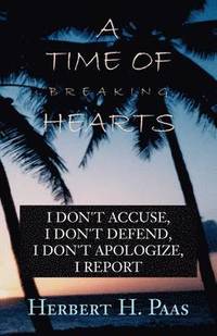 bokomslag Time of Breaking Hearts