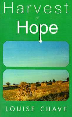 Harvest of Hope 1