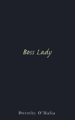 Boss Lady 1