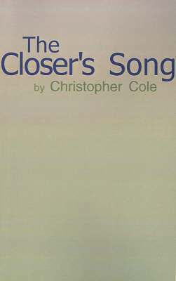 The Closer's Song 1